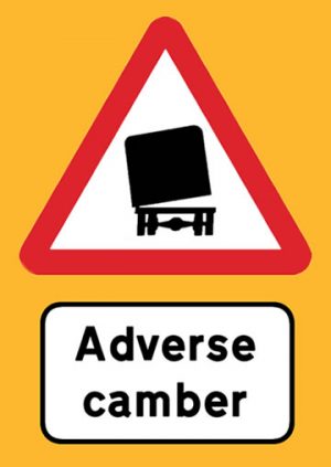 Adverse road camber sign